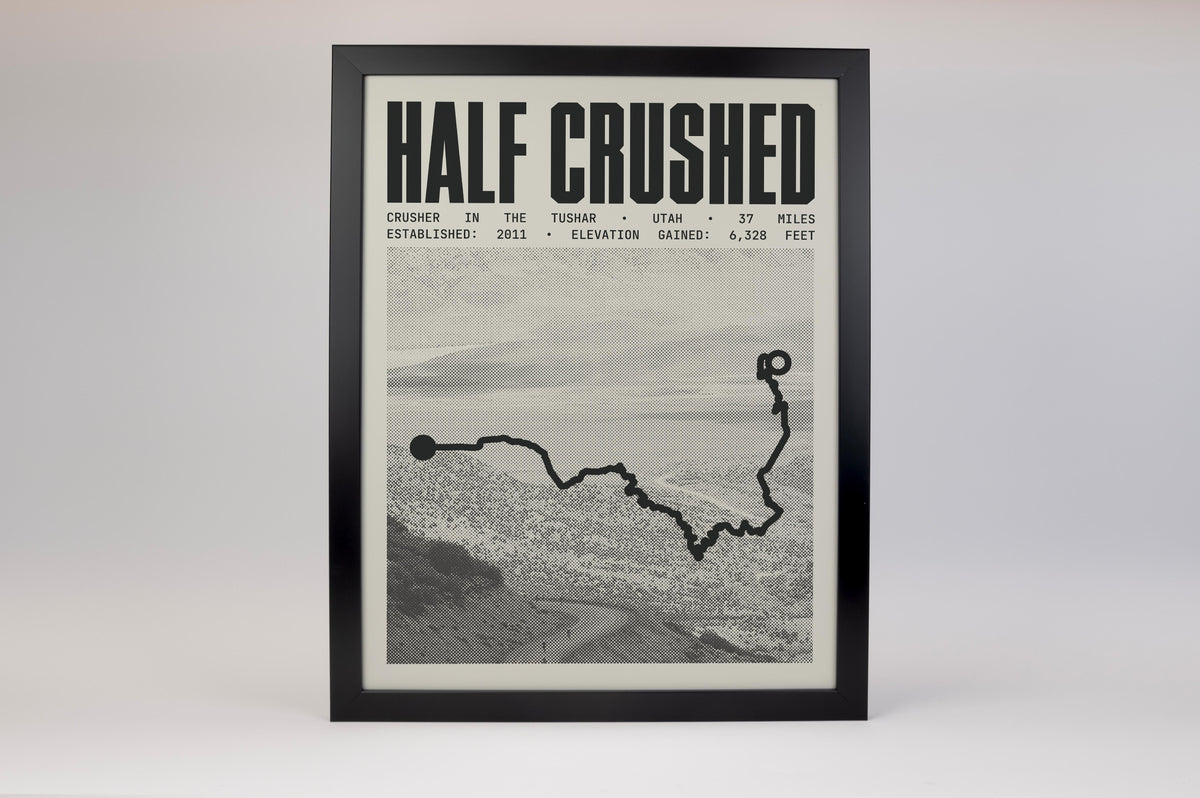 Crusher in the Tushar - 37 Mile Half Crushed Poster