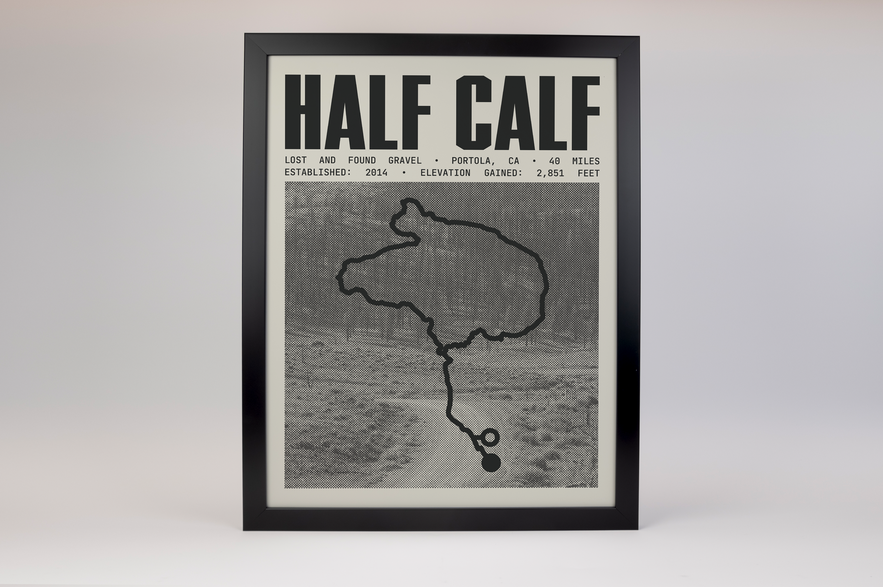 Lost and Found Gravel - HALF CALF Poster
