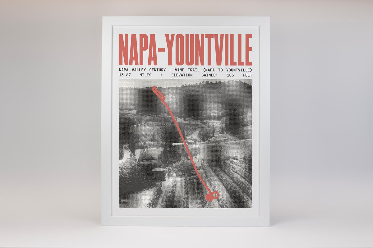 Napa Valley Century - Vine Trail (Napa to Yountville) Poster