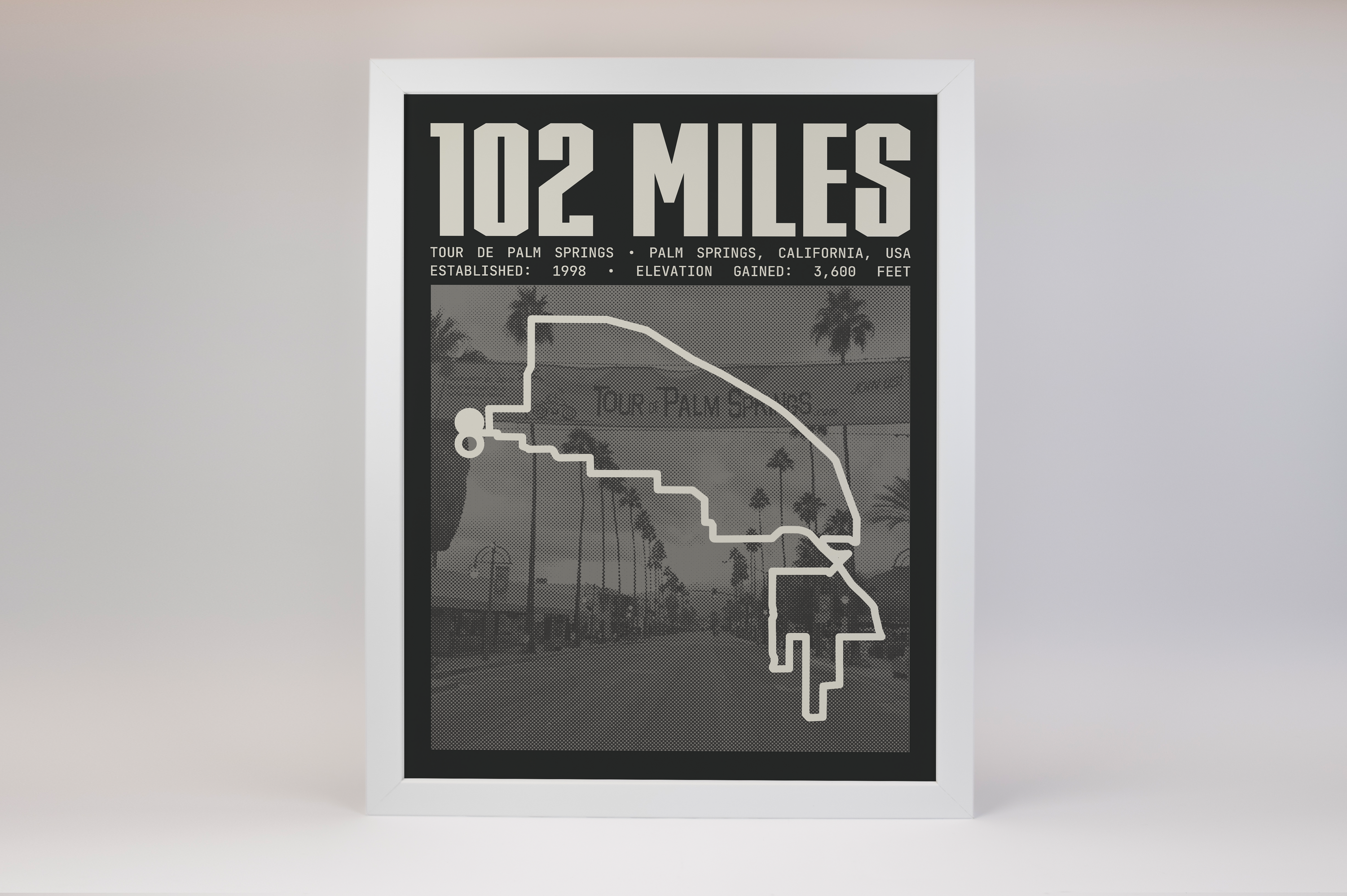 Tour de Palm Springs - 102 Miles Poster